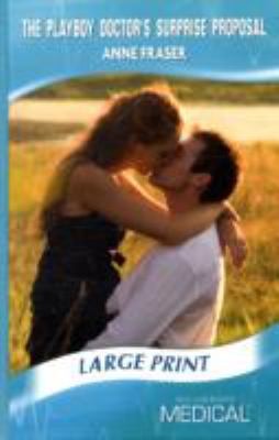 Copertina di The Playboy Doctor's Surprise Proposal