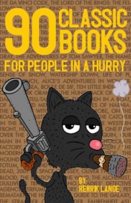 Copertina di 90 Classic Books For People In A Hurry