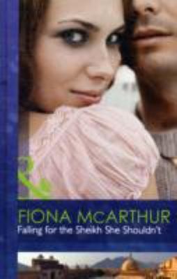 Copertina di Falling for the Sheikh She Shouldn't