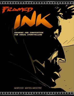 Copertina di Framed Ink Drawing And Composition For Visual Storytellers