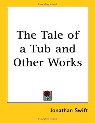 Copertina di The Tale of a Tub and Other Works