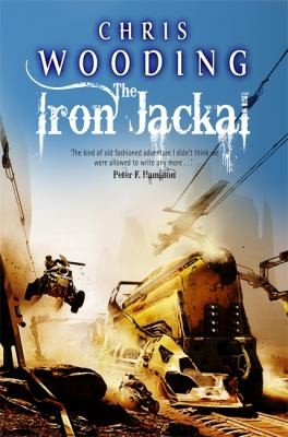 Copertina di The Iron Jackal A Tale Of The Ketty Jay