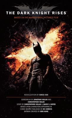 Copertina di The Dark Knight Rises The Official Movie Novelization A Novel