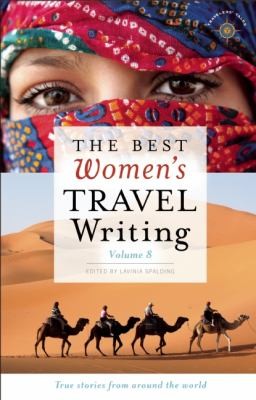 Copertina di The Best Womens Travel Writing True Stories From Around The World