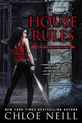 Copertina di House Rules (Chicagoland Vampires, #7)