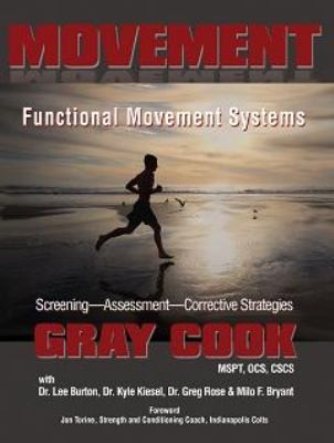 Copertina di Movement Functional Movement Systems Screening Assessment And Corrective Strategies