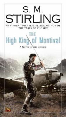 Copertina di The High King Of Montival A Novel Of The Change