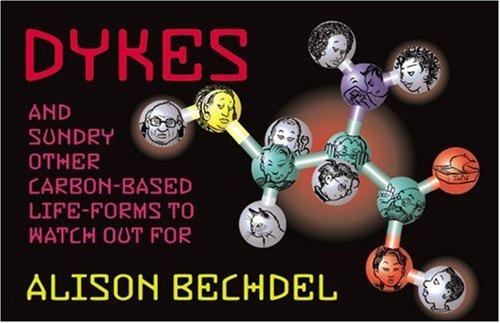 Copertina di Dykes and sundry other carbon-based life-forms to watch out for