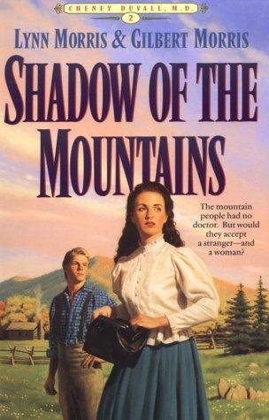 Copertina di Shadow of the Mountains (Cheney Duvall, M.D. #2)