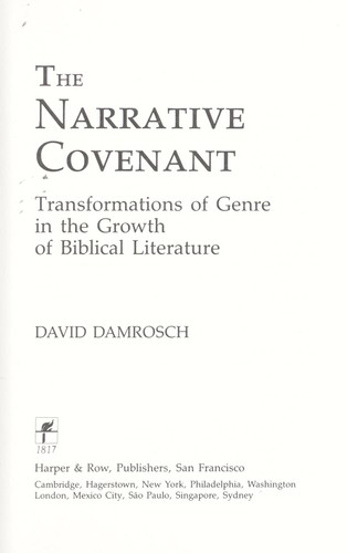 Copertina di The narrative covenant ; transformations of genre in the growth of biblical literature