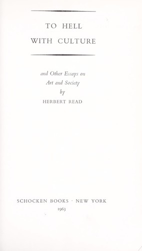 Copertina di To hell with culture, and other essays on art and society