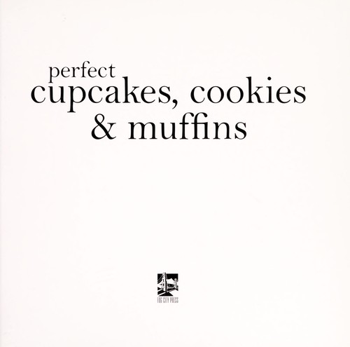 Copertina di Perfect cupcakes, cookies & muffins