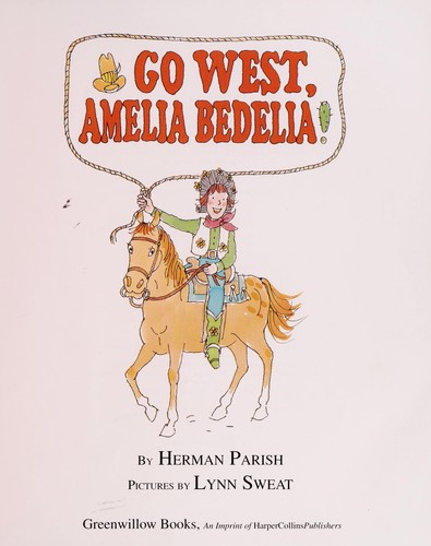 Copertina di Go west, Amelia Bedelia!