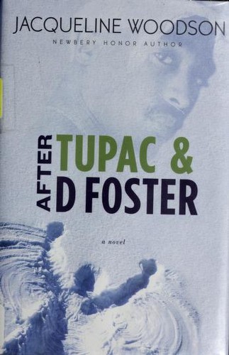 Copertina di After Tupac and D Foster