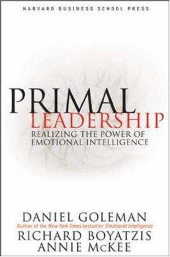 Copertina di Primal leadership : realizing the power of emotional intelligence
