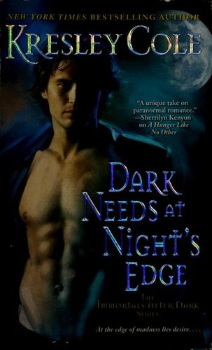 Copertina di Dark Needs at Night's Edge (The Immortals After Dark Series, Book 4)