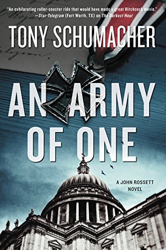 Copertina di An Army of One: A John Rossett Novel