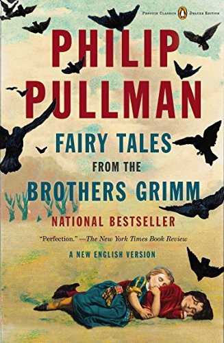 Copertina di Fairy Tales from the Brothers Grimm: A New English Version (Penguin Classics Deluxe Edition)