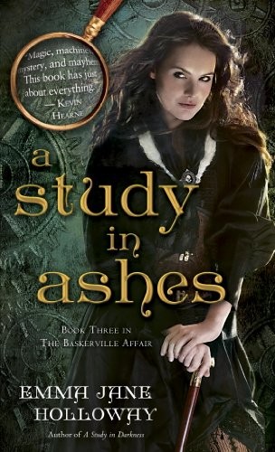 Copertina di A Study in Ashes: Book Three in The Baskerville Affair
