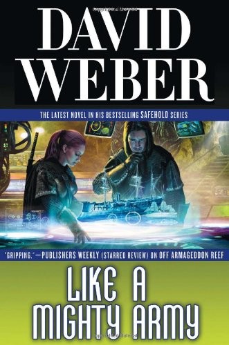 Copertina di Like a Mighty Army: A Novel in the Safehold Series