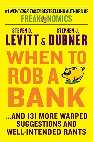 Copertina di When to Rob a Bank