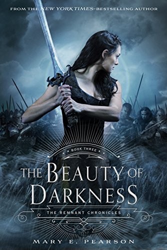 Copertina di The Beauty of Darkness: The Remnant Chronicles, Book Three