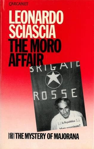 Copertina di The Moro affair ; and, the mystery of Majorana