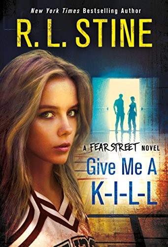 Copertina di Fear Street Novel - Give Me a K-I-L-L