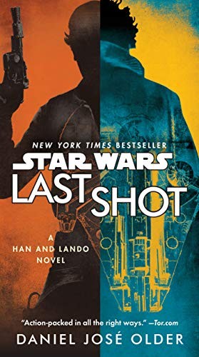 Copertina di Star Wars - Last Shot - A Han and Lando Novel