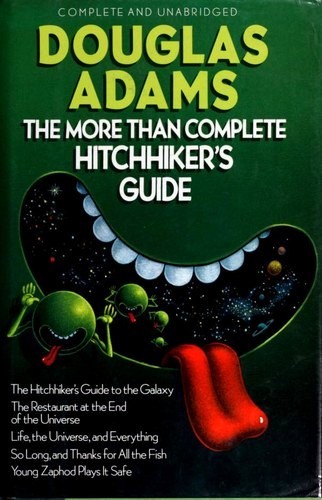 Copertina di Works (The Hitch Hiker's Guide to the Galaxy / The Restaurant at the End of the Universe / Life, the Universe and Everything / So Long, and Thanks for All the Fish / Young Zaphod Plays it Safe)
