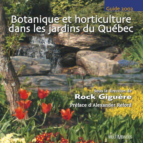 Copertina di Botanique et horticulture dans les jardins du Québec