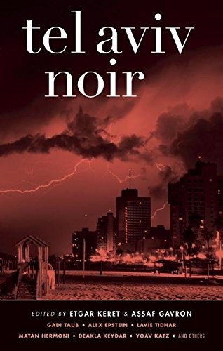 Copertina di Tel Aviv Noir (Akashic Noir)