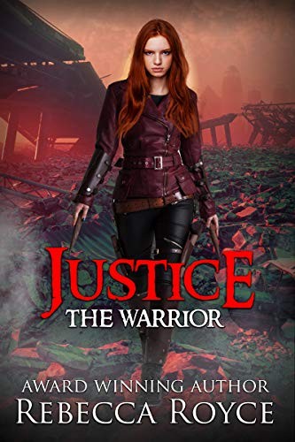 Copertina di Justice: A Young Adult Dystopian Paranormal Urban Fantasy Romance (The Warrior Series Book 5)
