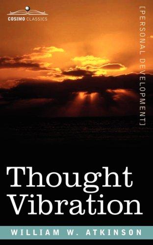 Copertina di Thought Vibration Or, The Law of Attraction in the Thought World