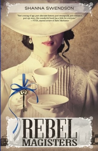Copertina di Rebel Magisters (Rebels) (Volume 2)