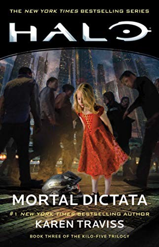 Copertina di HALO: Mortal Dictata: Book Three of the Kilo-Five Trilogy (13)