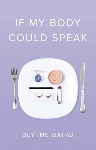 Copertina di If My Body Could Speak