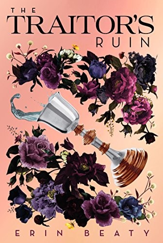 Copertina di A traitor's ruin