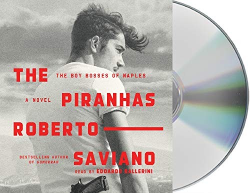 Copertina di The Piranhas : The Boy Bosses of Naples