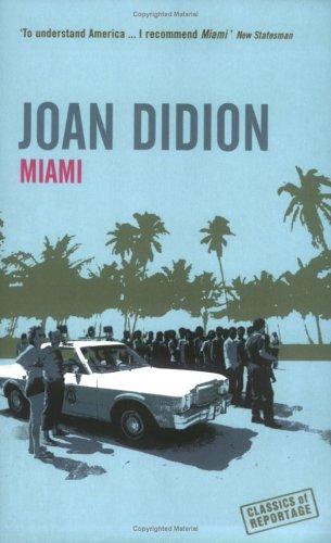 Copertina di Miami (Classics of Reportage)