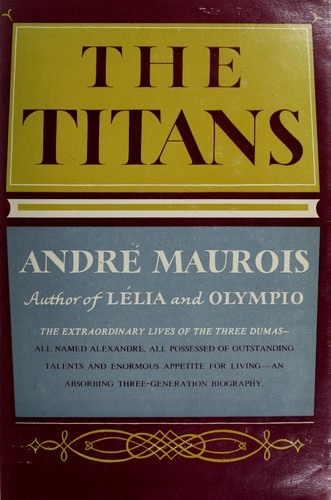 Copertina di Les Titans ou les trois Dumas