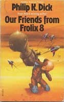 Copertina di Our Friends from Frolix Eight