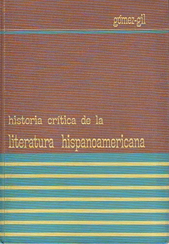 Copertina di Historia crítica de la literatura hispanoamericana