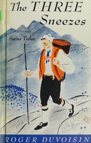 Copertina di The three sneezes and other Swiss tales