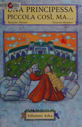 Copertina di Una principessa piccola così, ma…
