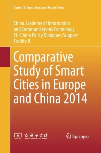Copertina di Comparative Study of Smart Cities in Europe and China 2014