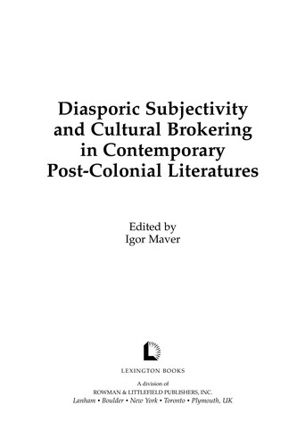 Copertina di Diasporic subjectivity and cultural brokering in contemporary post-colonial literatures