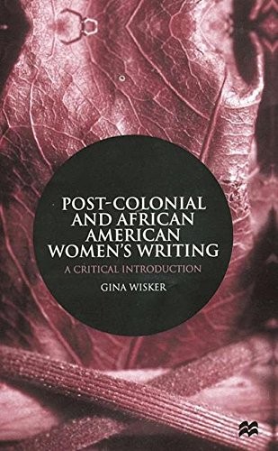 Copertina di Post-Colonial and African American Women's Writing