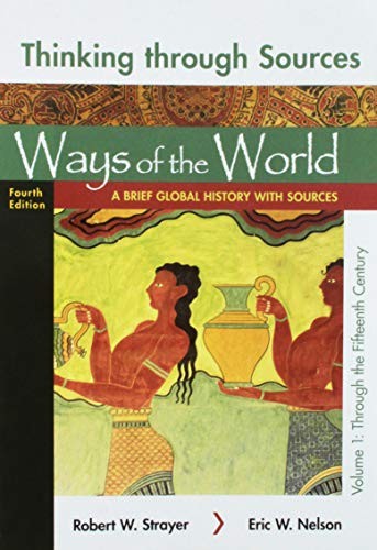 Copertina di Thinking Through Sources for Ways of the World, Volume 1