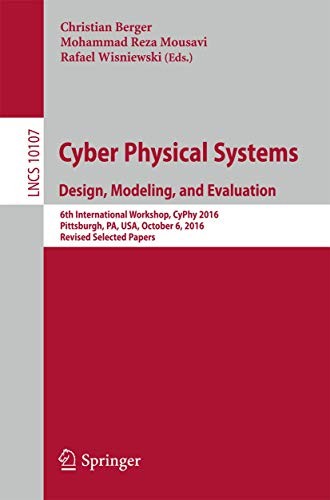 Copertina di Cyber Physical Systems. Design, Modeling, and Evaluation